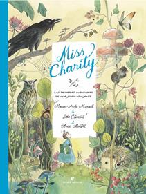 Miss Charity | 9791387597290 | Clément, Loïc/Murail, Marie-Aude | Librería Sendak