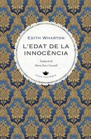 L'edat de la innocència | 9788419474728 | Wharton, Edith | Librería Sendak