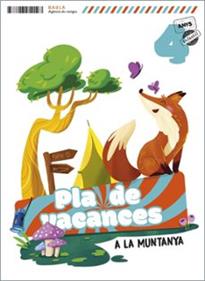 Pla de vacances A la muntanya 4 anys Infantil | 9788447954193 | del Pozo Asensio, Estefanía | Llibreria Sendak