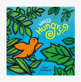 Who's Hungry? | 9788193448588 | Takahashi, Kaori | Librería Sendak