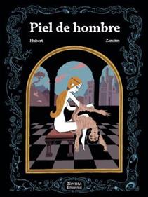 Piel de hombre | 9788467948554 | ZANZIM/HUBERT, HUBERT | Llibreria Sendak