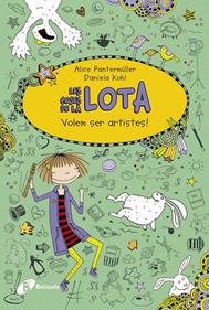 Les coses de la LOTA: Volem ser artistes! | 9788499066950 | Pantermüller, Alice | Librería Sendak