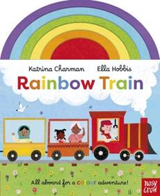 Rainbow Train | 9781805131656 | Katrina Charman / Ella Hobbis | Librería Sendak