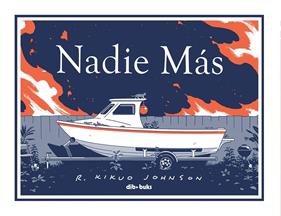 Nadie más | 9788418266317 | Johnson, Kikuo | Librería Sendak