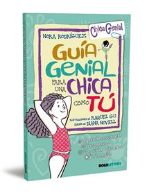 Guía genial para una chica como tú | 9788418246272 | Rodríguez, Nora | Llibreria Sendak