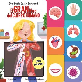El gran libro del cuerpo humano | 9788408291589 | Galán, Lucía | Librería Sendak