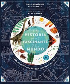 La historia más fascinante del mundo | 9788427240384 | Rodríguez de la Fuente, Odile | Librería Sendak