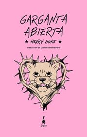 Garganta abierta | 9791399202618 | Hoke, Henry | Llibreria Sendak
