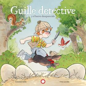 Guille detective y el huevo desaparecido | 9791387614072 | Isern, Susanna | Llibreria Sendak