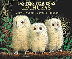 Las tres pequeñas lechuzas | 9788484643180 | Waddell, Martin | Llibreria Sendak