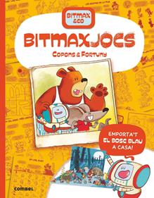 Bitmaxjocs | 9788491018032 | Copons, Jaume / Fortuny, Liliana | Librería Sendak
