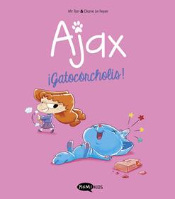 Ajax 3. ¡Gatocórcholis! | 9791387744205 | Mr Tan | Llibreria Sendak
