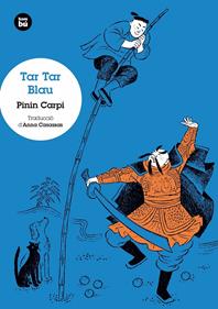 Tar Tar Blau | 9788483434994 | Carpi, Pinin | Librería Sendak
