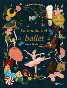 La magia del ballet | 9788469629185 | Hsu, Ginnie | Llibreria Sendak