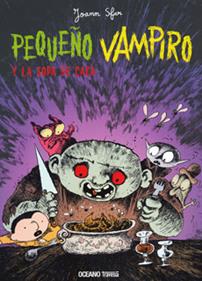 Pequeño vampiro y la sopa de caca | 9786074002683 | Sfar, Joann | Librería Sendak