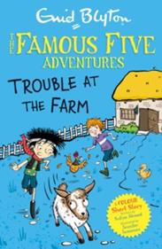 Famous Five Adventures. Trouble at the Farm | 9781444977967 | Blyton, Enid | Llibreria Sendak