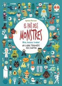 El país dels monstres. Mira, busca, troba! | 9788468256726 | Baruzzi, Agnese | Llibreria Sendak