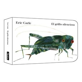 El grillo silencioso | 9788448867720 | Carle, Eric | Llibreria Sendak