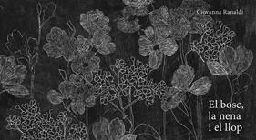 El bosc, la nena i el llop | 9788419253521 | Giovanna, Ranaldi | Librería Sendak