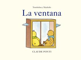 La ventana | 9788473294034 | Ponti, Claude | Librería Sendak