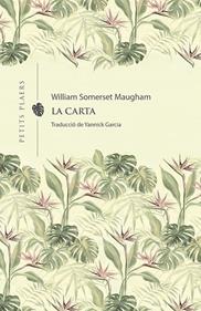 La carta | 9788418908231 | Maugham, William Somerset | Llibreria Sendak