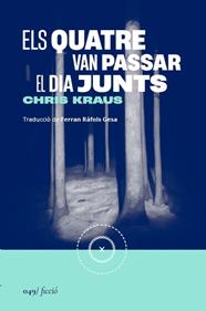 Els quatre van passar el dia junts | 9788419059666 | Kraus, Chris | Librería Sendak