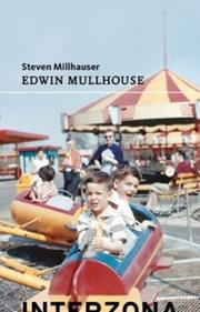 Edwin mullhouse | 9789877901238 | Millhauser, Steven | Llibreria Sendak