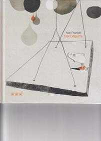 Tan chiquita | 9788494730498 | Frankel, Yael | Librería Sendak