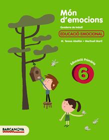 Món d'emocions 6 | 9788448930165 | Abellán, M. Teresa/Martí, Meritxell | Llibreria Sendak