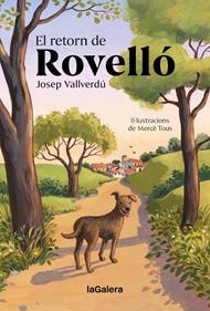 El retorn de Rovelló | 9788424676506 | Vallverdú i Aixalà, Josep | Librería Sendak