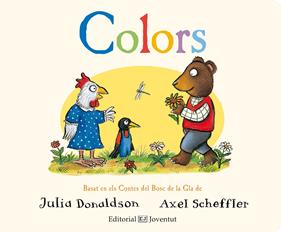 Colors | 9788426144355 | Donaldson, Julia | Llibreria Sendak