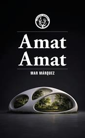 Amat Amat | 9791399156935 | Mar Márquez | Llibreria Sendak