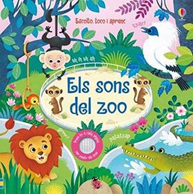 Els sons del zoo | 9781474964708 | AA.VV | Librería Sendak