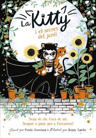 Kitty 3 - La Kitty i el secret del jardí | 9788420451527 | Harrison, Paula | Librería Sendak