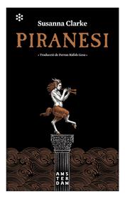 Piranesi | 9788417918484 | Clarke, Susanna | Librería Sendak