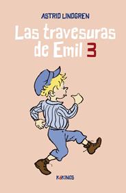 Las travesuras de Emil 3 | 9788419475121 | Lindgren, Astrid | Librería Sendak