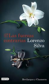 Las fuerzas contrarias | 9788423367177 | Silva, Lorenzo | Librería Sendak