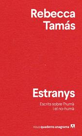 Estranys | 9788433916532 | Tamás, Rebecca | Llibreria Sendak