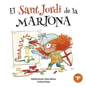 El Sant Jordi de la Mariona | 9788447953981 | Muñoz España, Neus/Muiña, Natàlia | Librería Sendak