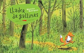 Lladre de gallines (cartró) | 9791399129991 | Rodriguez, Béatrice | Librería Sendak