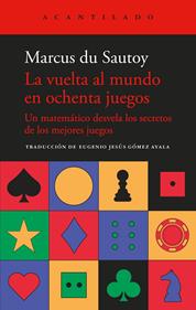 La vuelta al mundo en ochenta juegos | 9788419958884 | Du Sautoy, Marcus | Llibreria Sendak