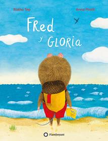 Fred y Gloria | 9788419401960 | Tep, Ratha | Llibreria Sendak