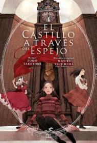 El castillo a través del espejo 4 | 9788419536341 | TOMO TAKETOMI/MIZUKI TSUJIMURA | Llibreria Sendak
