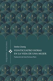 Veinticuatro horas en la vida de una mujer | 9788412579376 | ZWEIG, STEFAN | Llibreria Sendak