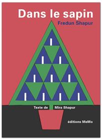 Dans le sapin | 9782352892748 | Shapur, Fredun / Shapur, Mira | Librería Sendak