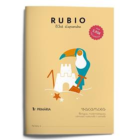 Quaderns Rubio. Vacances 1r Primària | 9788415971924 | Varios autores | Librería Sendak