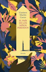 El país de los niños perdidos | 9788419419149 | Martín Garzo, Gustavo | Librería Sendak
