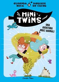 Minitwins 1. Una aventura molt animal! | 9788413896137 | Roca Palet, Elisenda | Librería Sendak