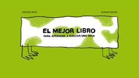El mejor libro para aprender a dibujar una vaca | 9788415208822 | Rice, Hélène | Librería Sendak