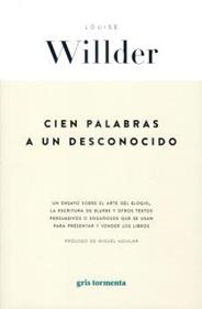 Cien palabras a un desconocido | 9786076991961 | Willder, Louise | Llibreria Sendak